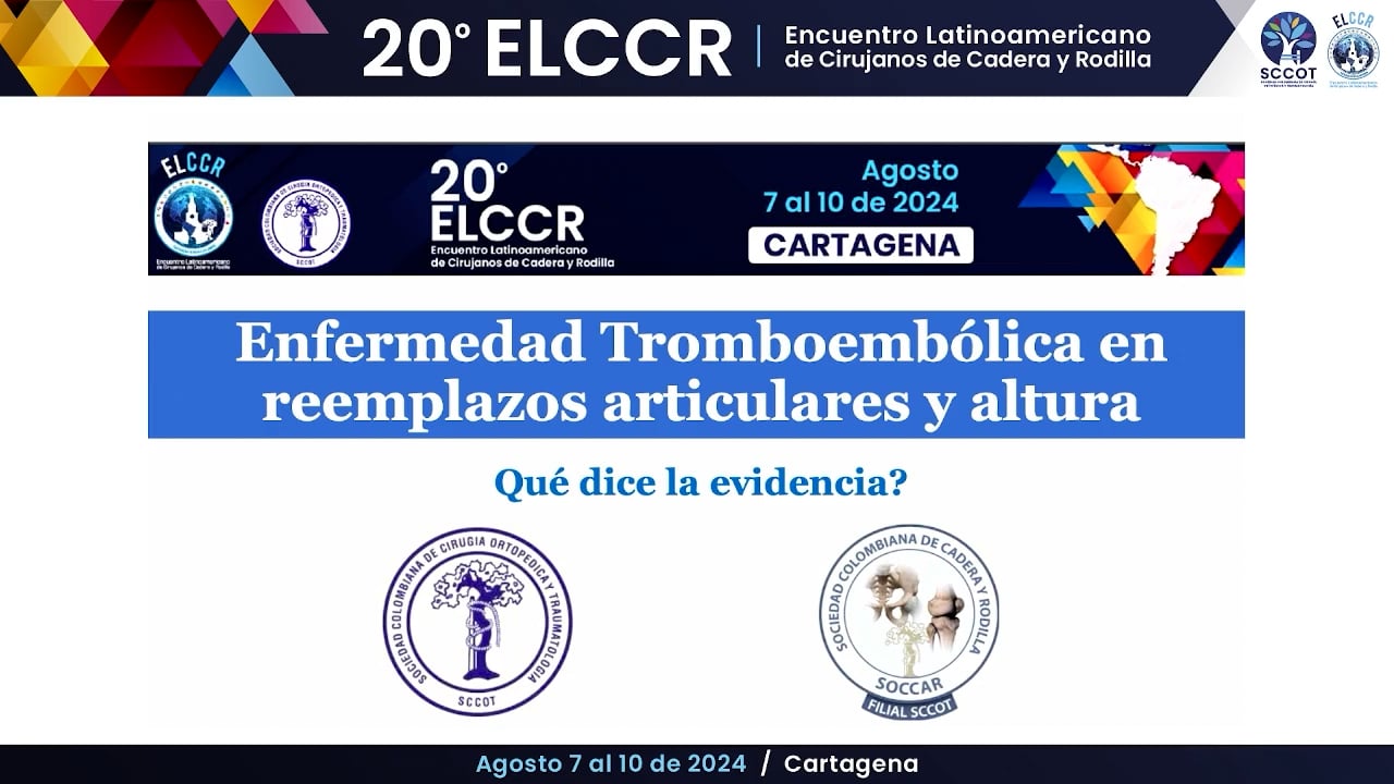 Enfermedad tromboembólica en reemplazos articulares y altura. Qué dice la evidencia