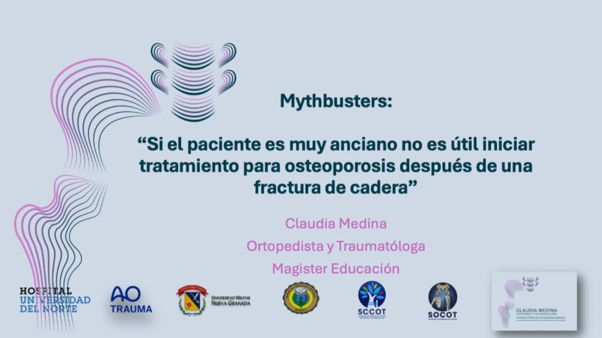 Mito 1. Si el paciente es muy viejo no es útil iniciar tratamiento para la osteoporosis después de la Fx de cadera